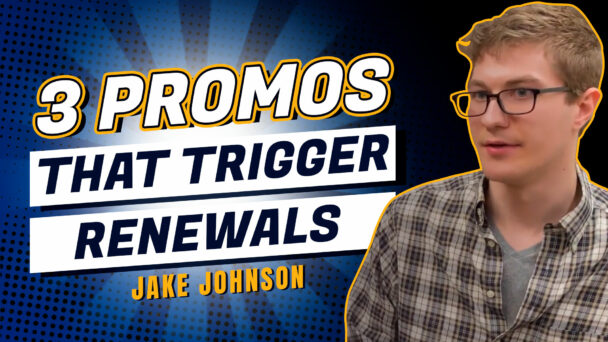 3 Types of Promotions That Trigger a Flood of Renewals
