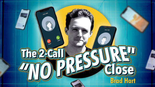 The 2-Call “No-Pressure” Sales Formula That Closed 82%